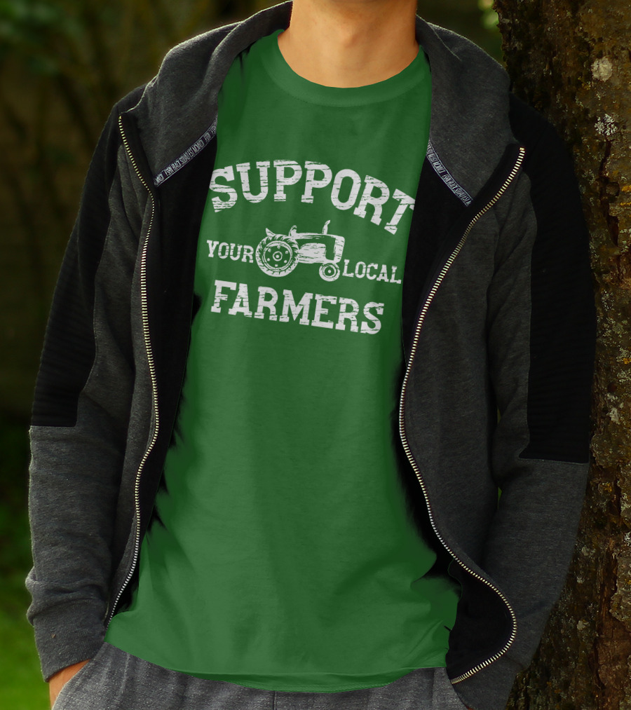 Support Your Local Farmers Tractor Randomthts T-Shirt