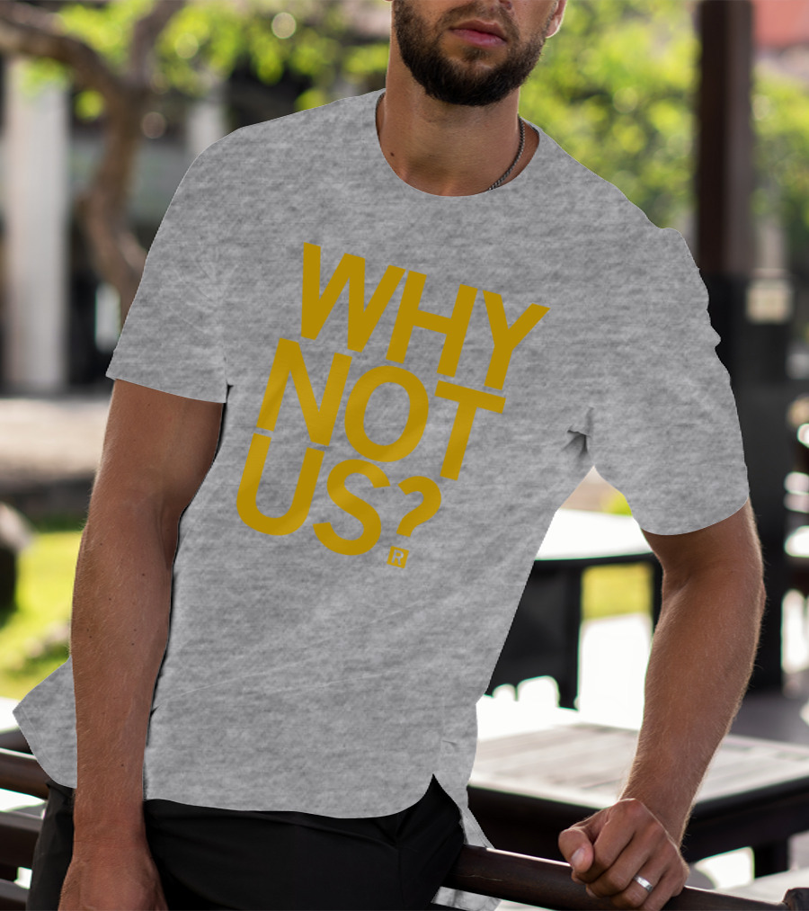 Lisa Bluder Why Not Us? T-Shirt