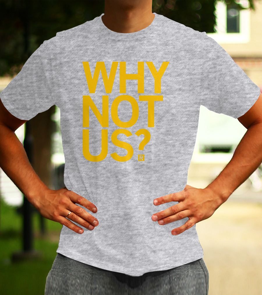 Lisa Bluder Why Not Us? T-Shirt