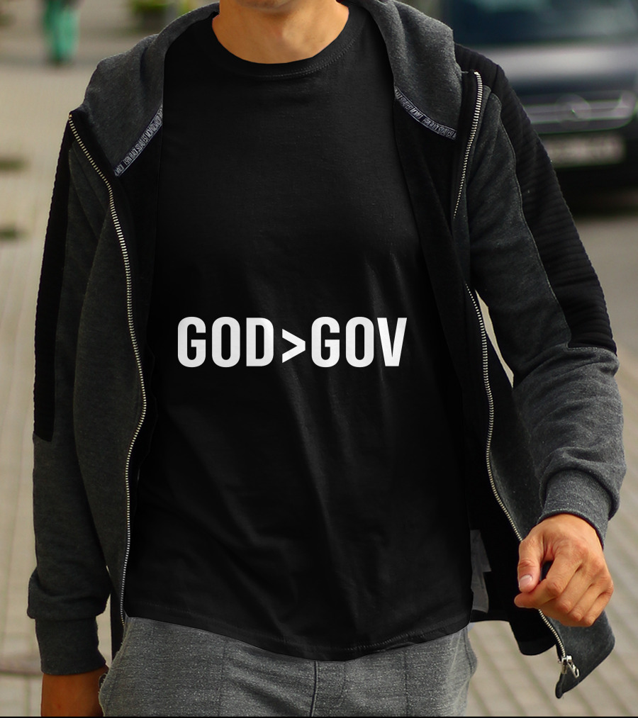 God Greater Than Gov T-Shirt