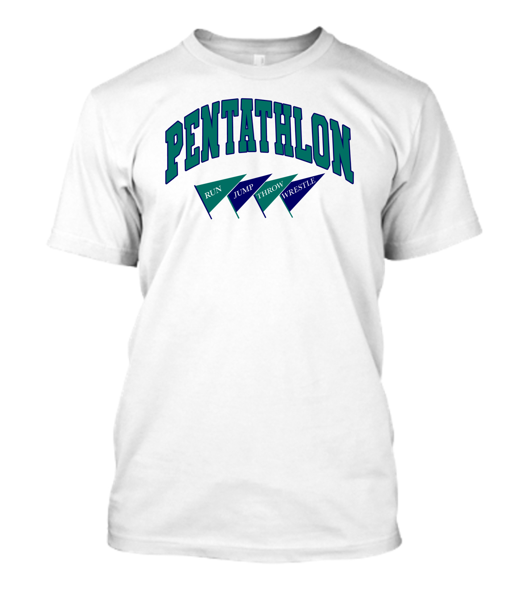 PENTATHLON RUN JUMP THROW WRESTLE T-Shirt