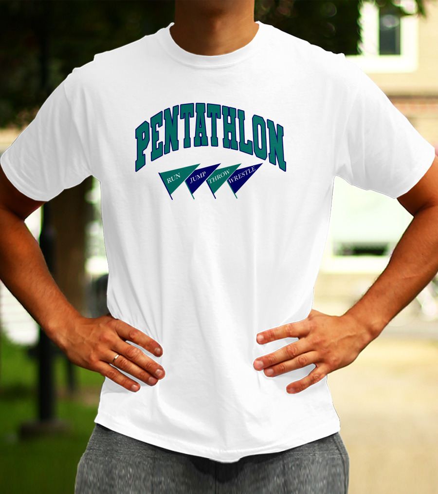 PENTATHLON RUN JUMP THROW WRESTLE T-Shirt