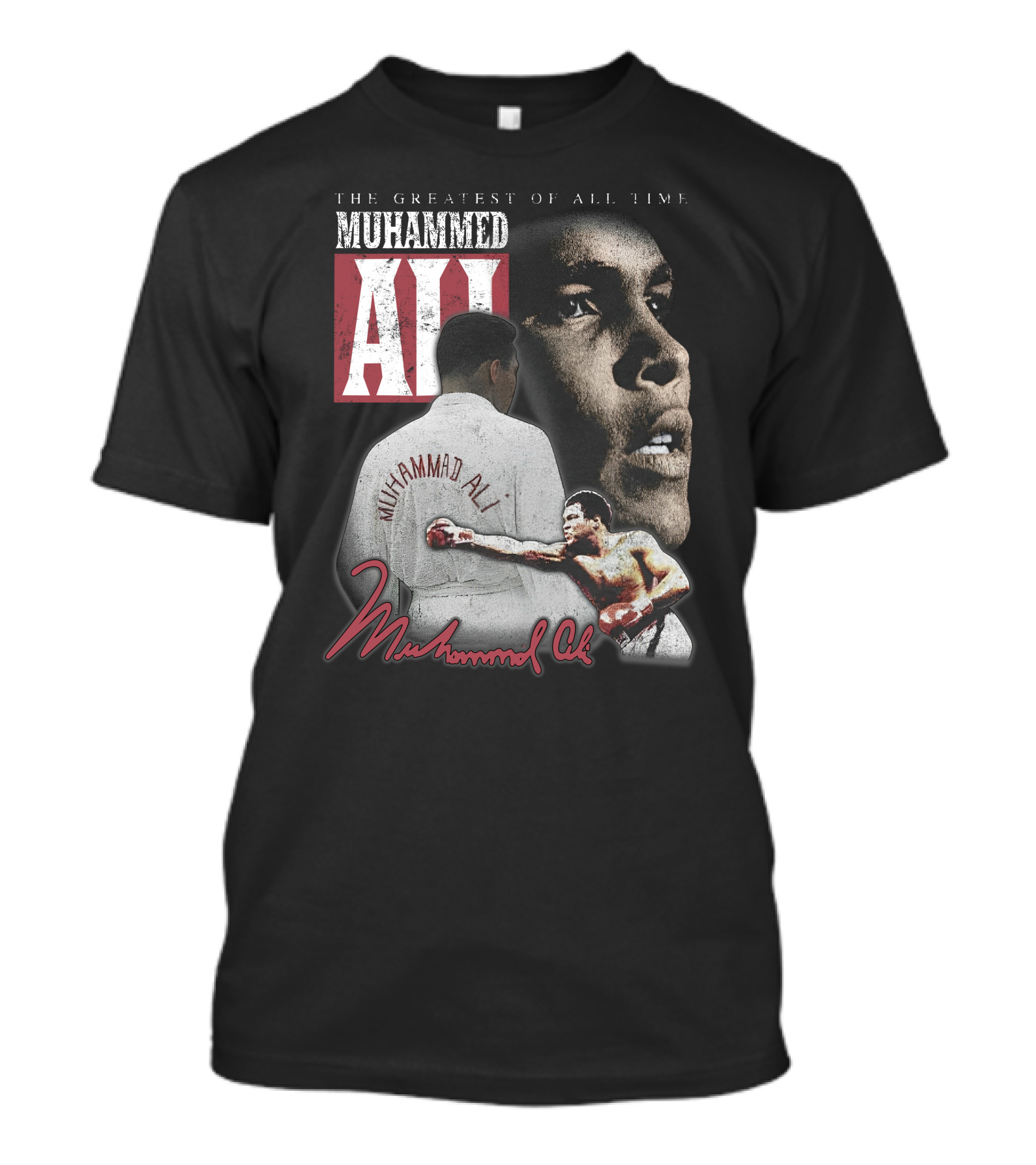 The Greatest Of All Time Muhammed Ali Boxing Legend T-Shirt