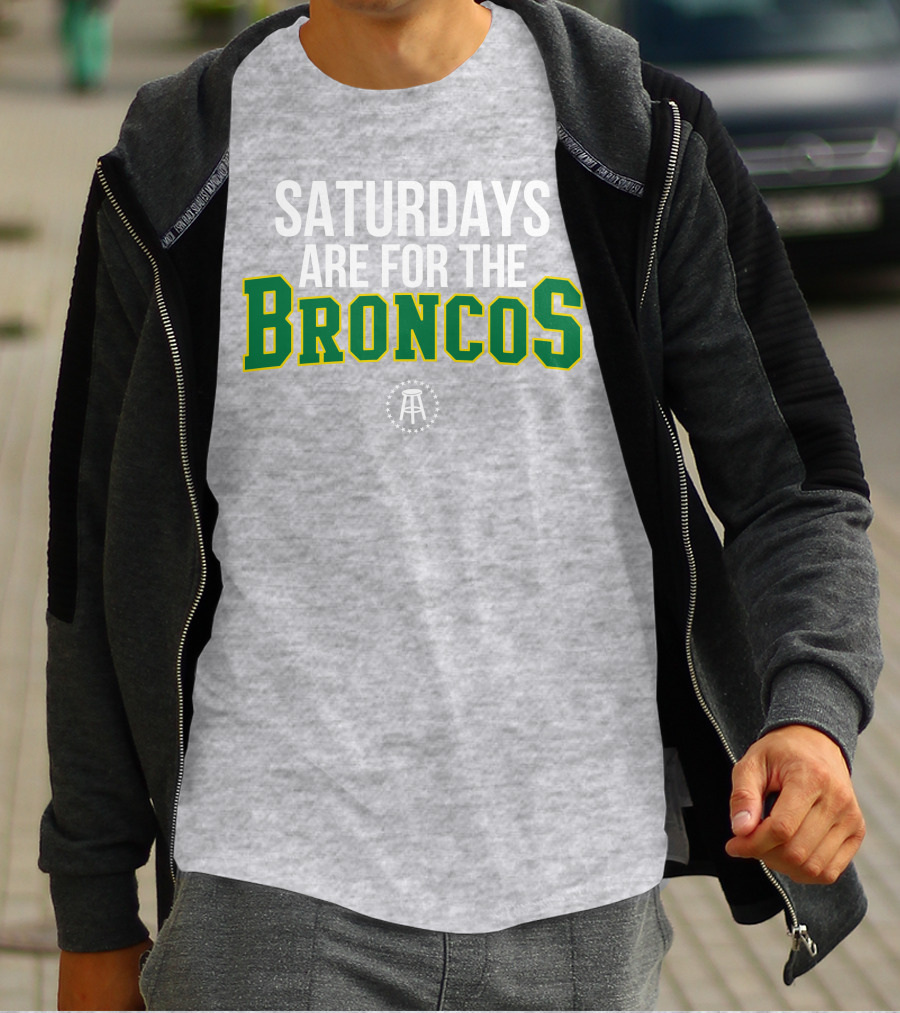 Saturdays Are For The Broncos T-Shirt