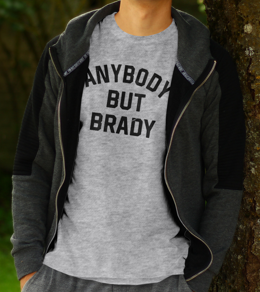 Steel City Shop Anybody But Brady Sports Fan T-Shirt