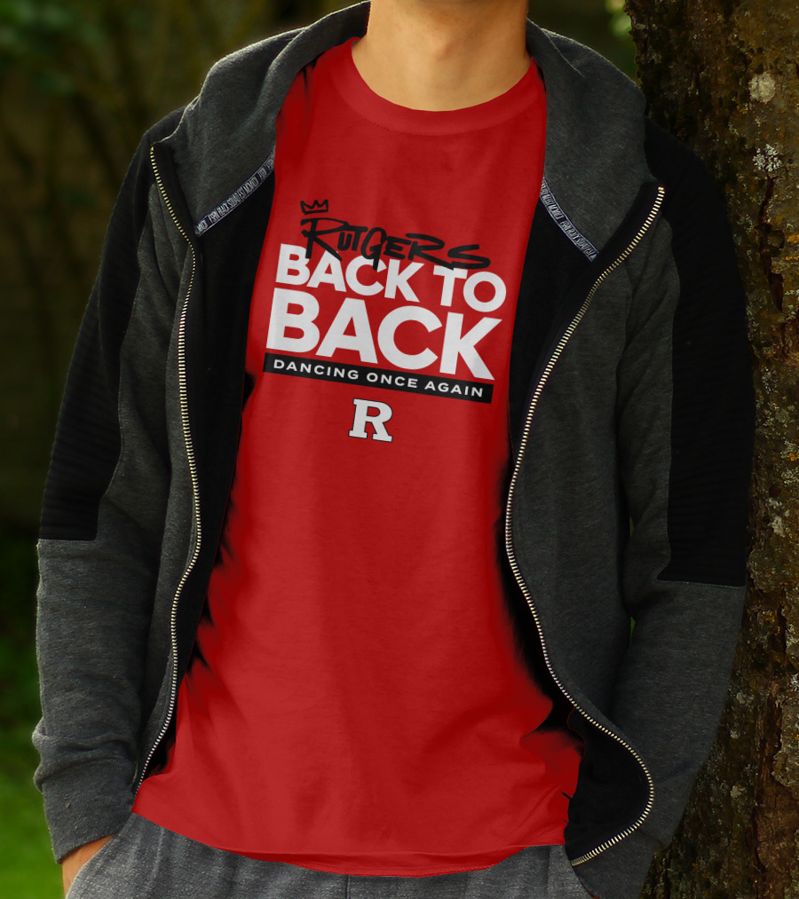Rutgers Back To Back Dancing Once Again R T-Shirt