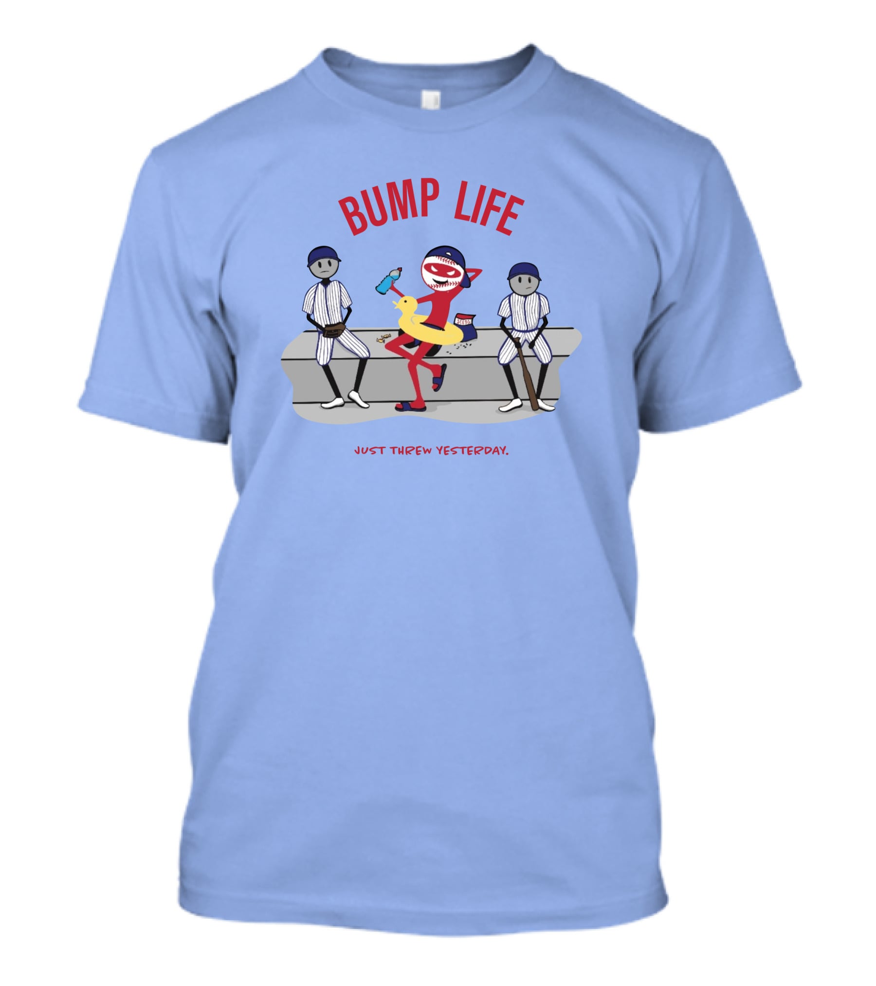 Bump Life Just Threw Yesterday Rob Friedman Baseball Humor Bench Scene T-Shirt
