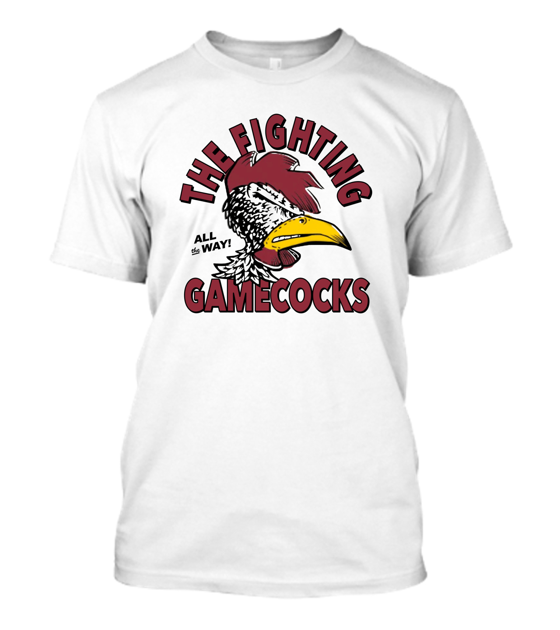 Homefield South Carolina The Fighting Gamecocks All The Way T-Shirt