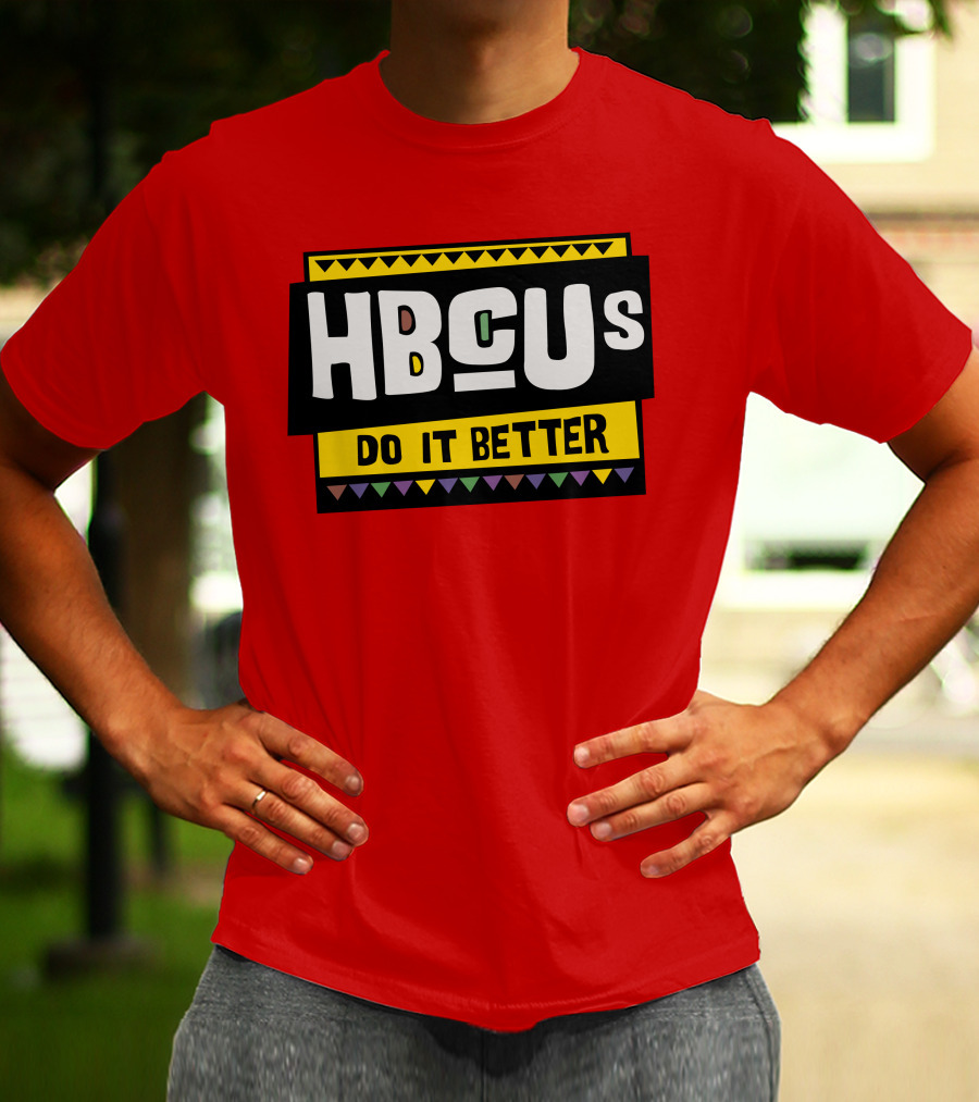 Hbcus Do It Better African Pattern Style T-Shirt