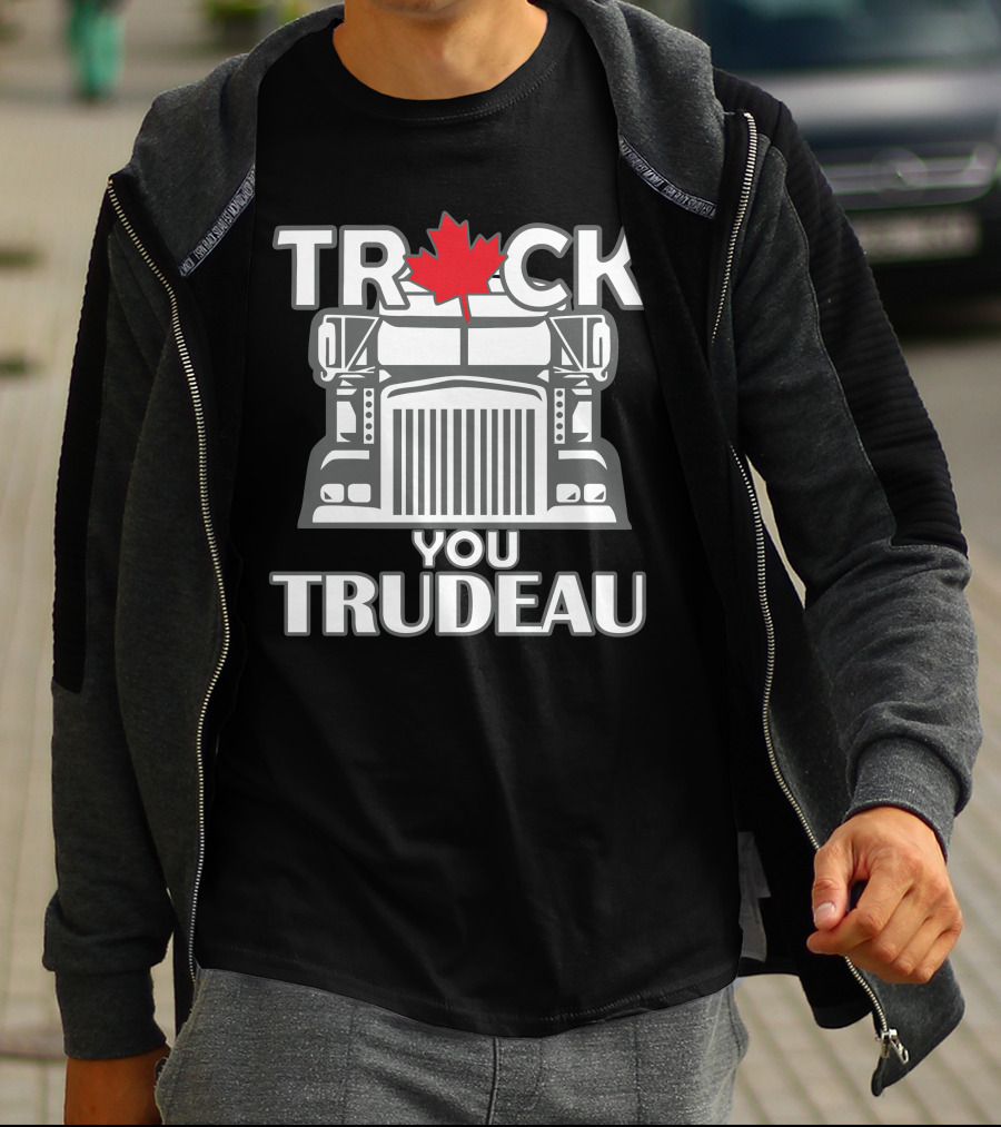 Ana Braga Truck You Trudeau Maple Leaf Semi-Truck T-Shirt