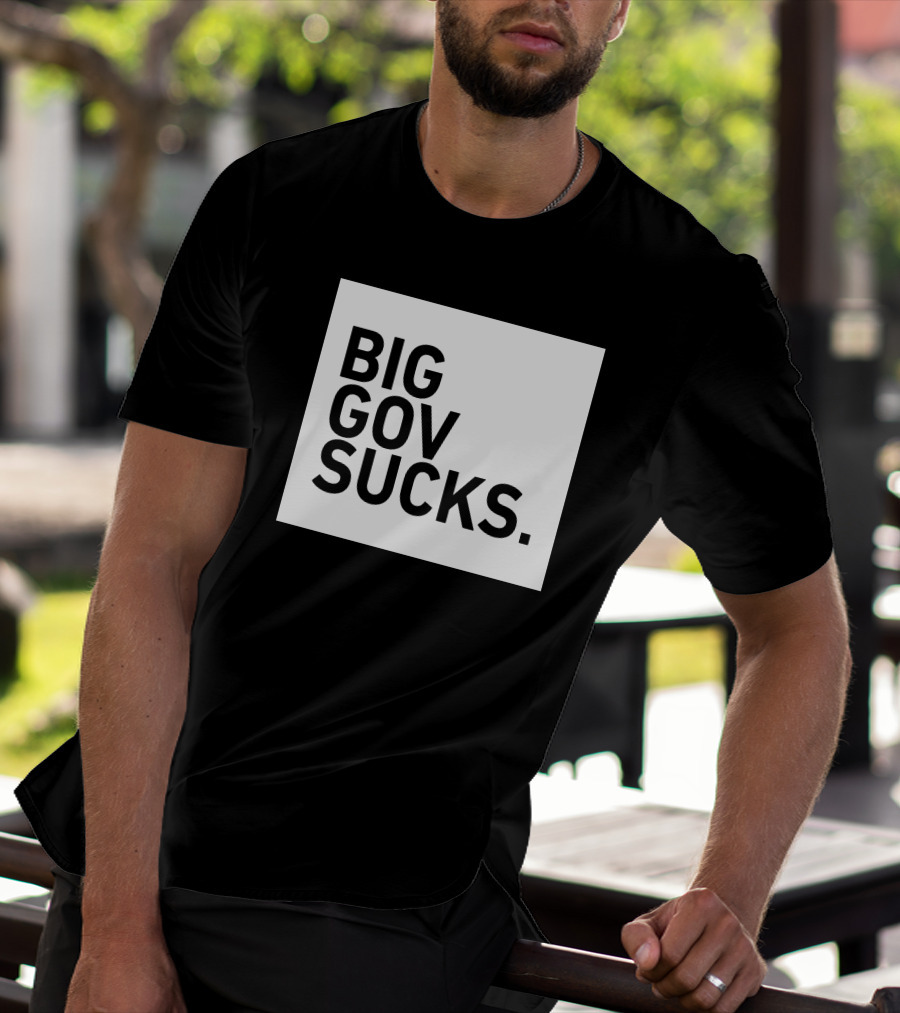 TPUSA Big Gov Sucks T-Shirt