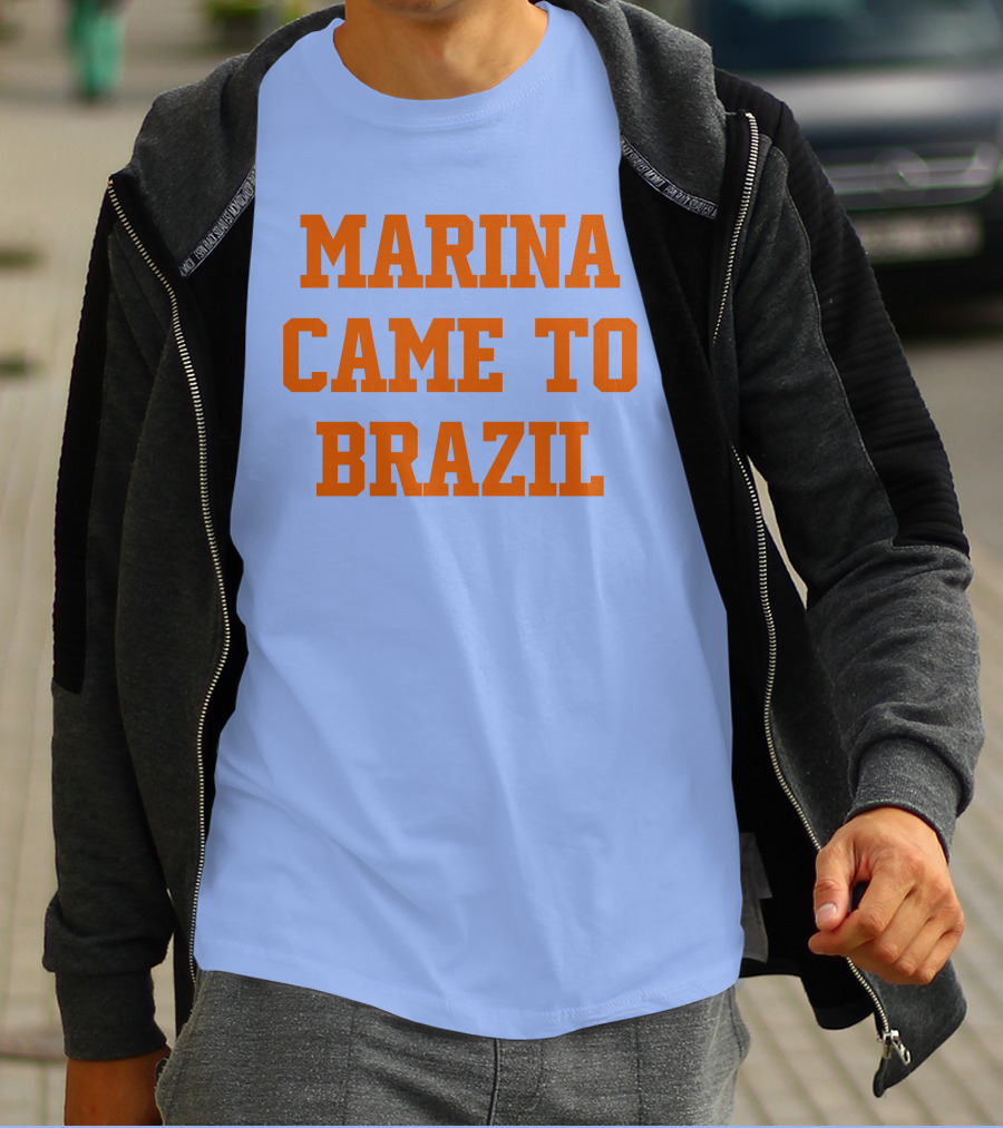 Marina Came To Brazil Marinadiamandis T-Shirt