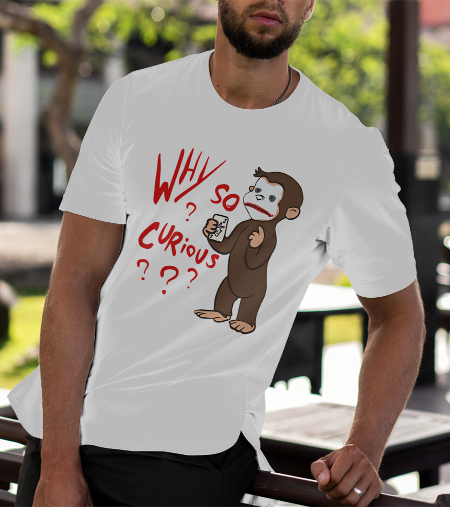 Lucca International Merch Why So Curious Curious George Joker Card T-Shirt