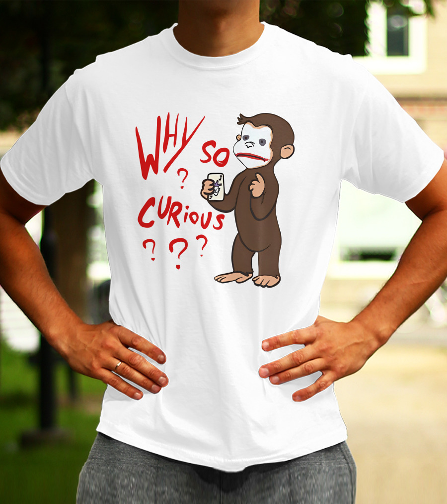 Lucca International Merch Why So Curious Curious George Joker Card T-Shirt