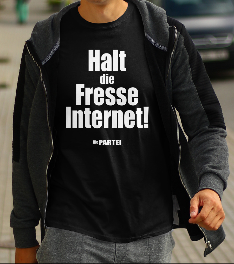 Halt Die Fresse Internet Die Partei Martin Sonneborn T-Shirt