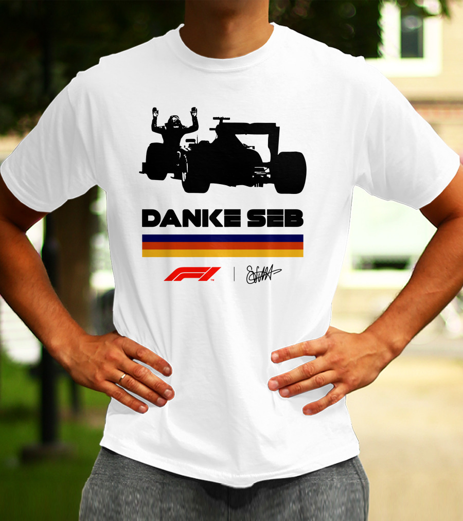 Formula 1 Danke Seb Vettel Silhouette With F1 Logo And Signature T-Shirt