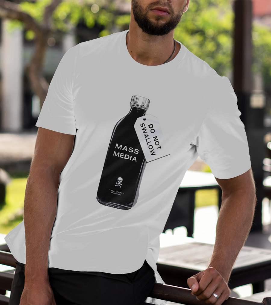 Archillect CAUTION BRAINWASH Do Not Swallow Mass Media Skull And Crossbones T-Shirt