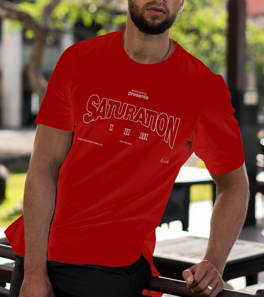 BROCKHAMPTON Presents SATURATION I II III The Trilogy Question Everything, Inc T-Shirt