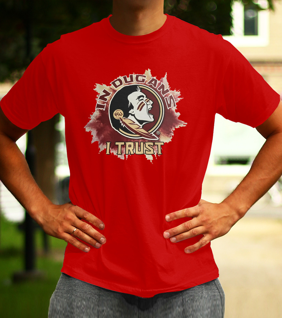 In Dugans I Trust Seminoles Logo Football Fandom T-Shirt