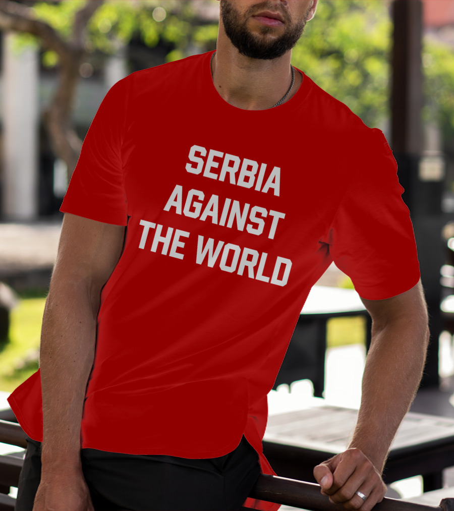 Serbian Football Serbia Against The World Red Passion T-Shirt