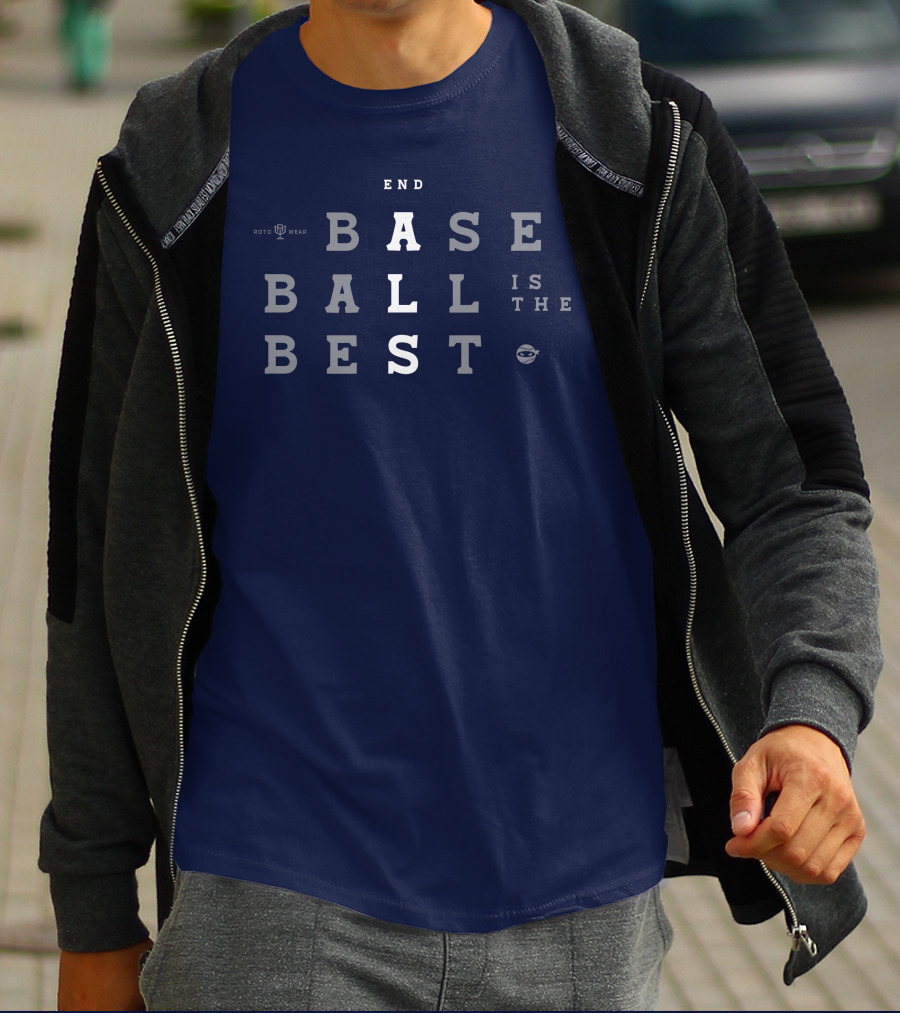 Pitchingninja End Baseball Is The Best Roto Wear T-Shirt