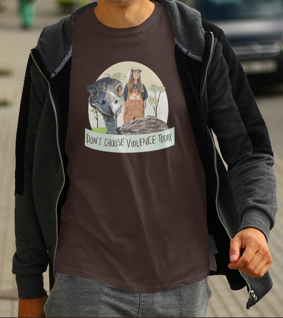 Eco Friendly Don't Choose Violence Today Emu T-Shirt