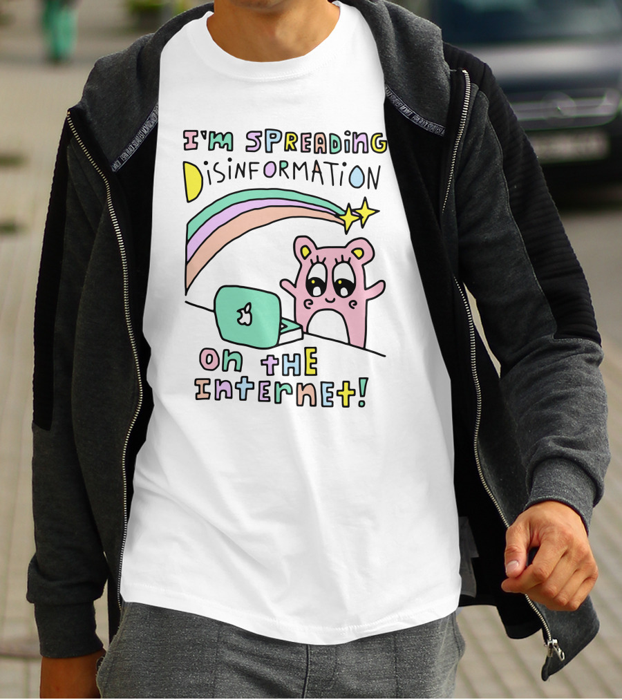 I'm Spreading Disinformation On The Internet Cartoon Laptop Bear Rainbow Stars T-Shirt