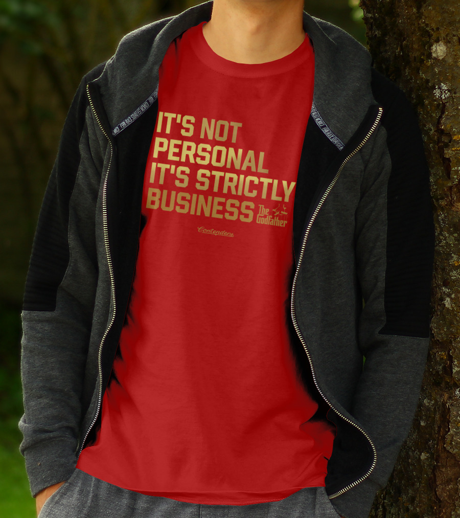 Allen Kessler Wearing The Godfather It's Not Personal It's Strictly Business Contenders T-Shirt