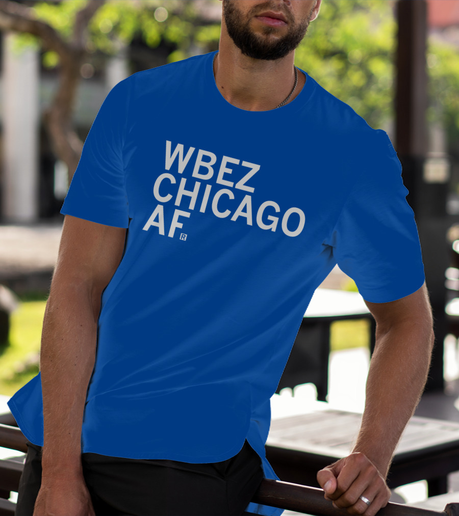 WBEZ Chicago AF Raygun T-Shirt