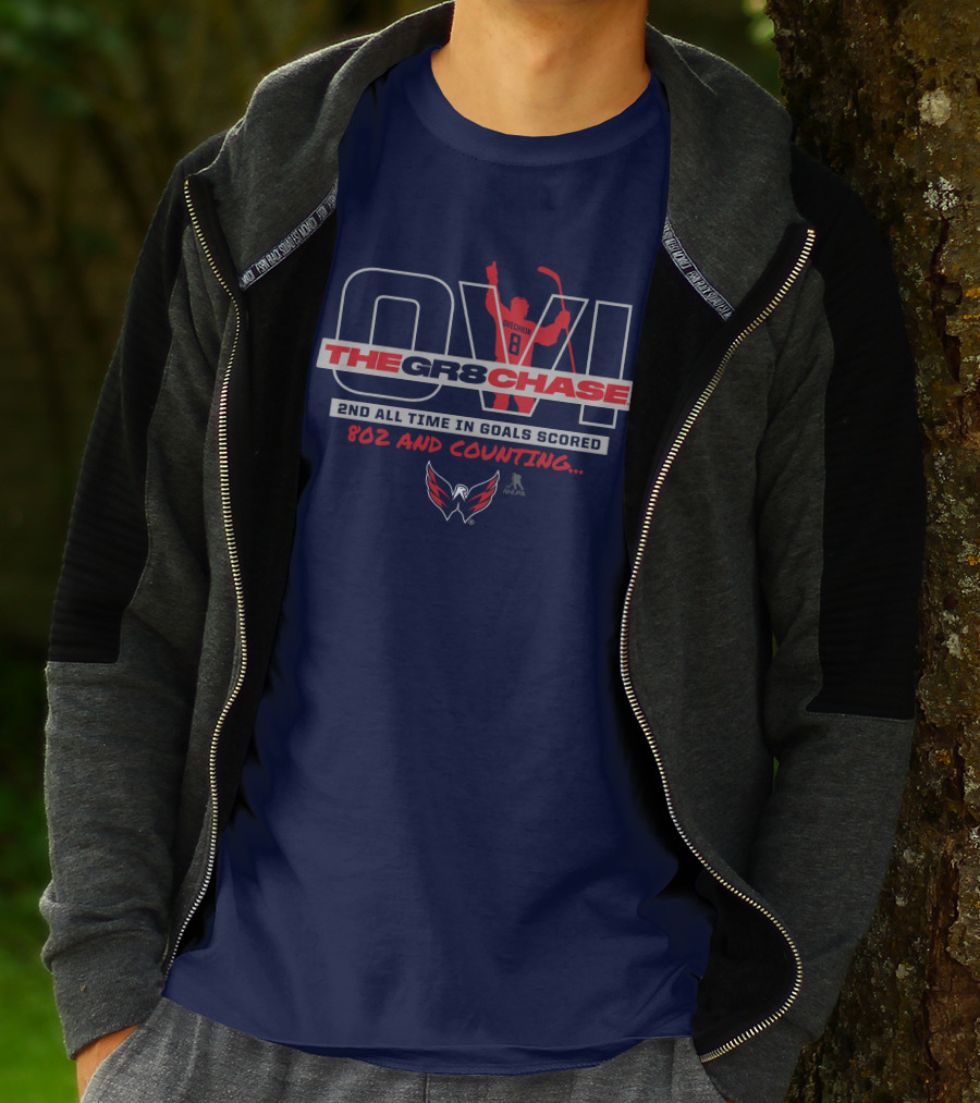 Washington Capitals Alexander Ovechkin The Gr8 Chase 2nd All Time In Goals Scored 802 And Counting T-Shirt