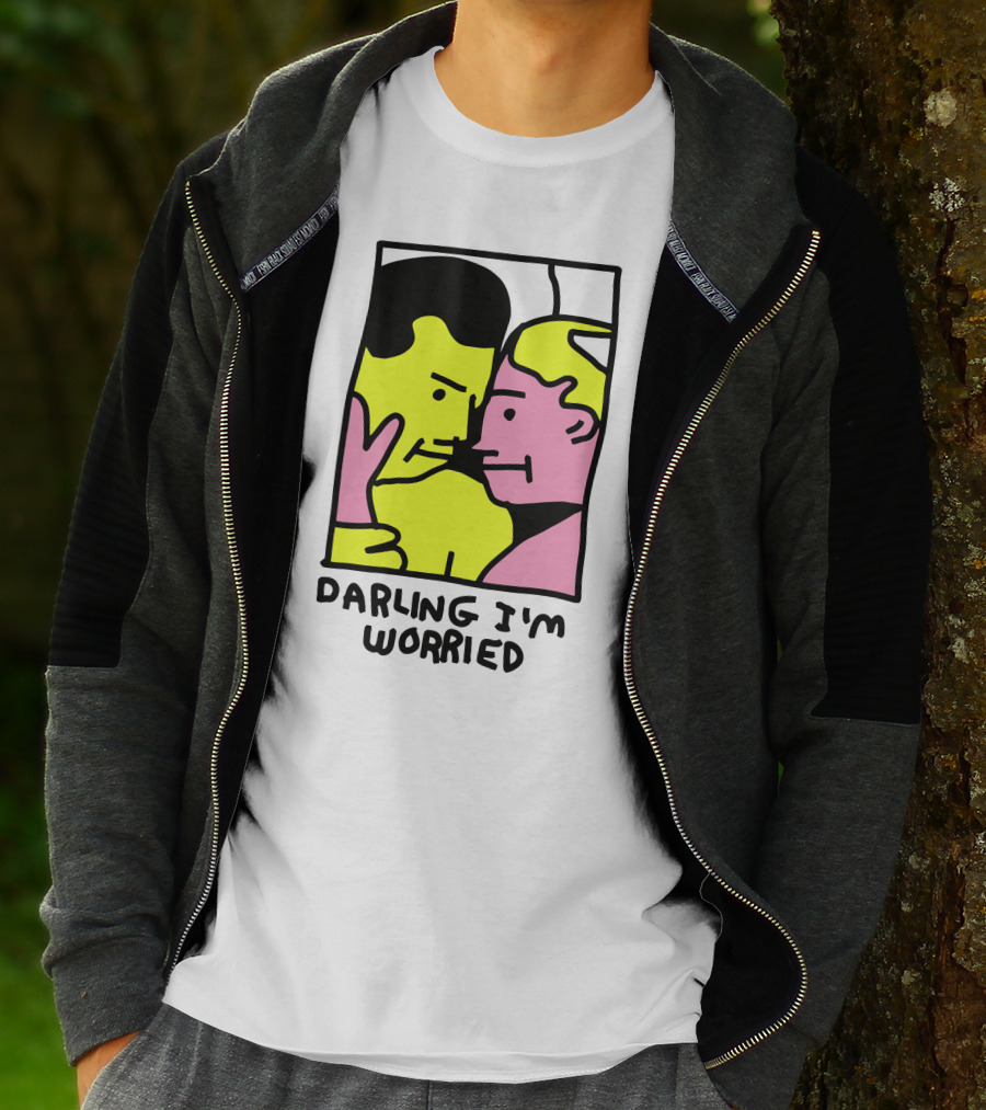 Tammy Has Pcd Darling I'm Worried Darling I'm Worried T-Shirt