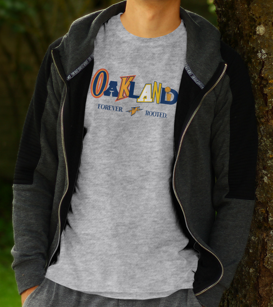 Warriorstalk Oakland Forever Rooted Basketball Theme Mixed Font T-Shirt