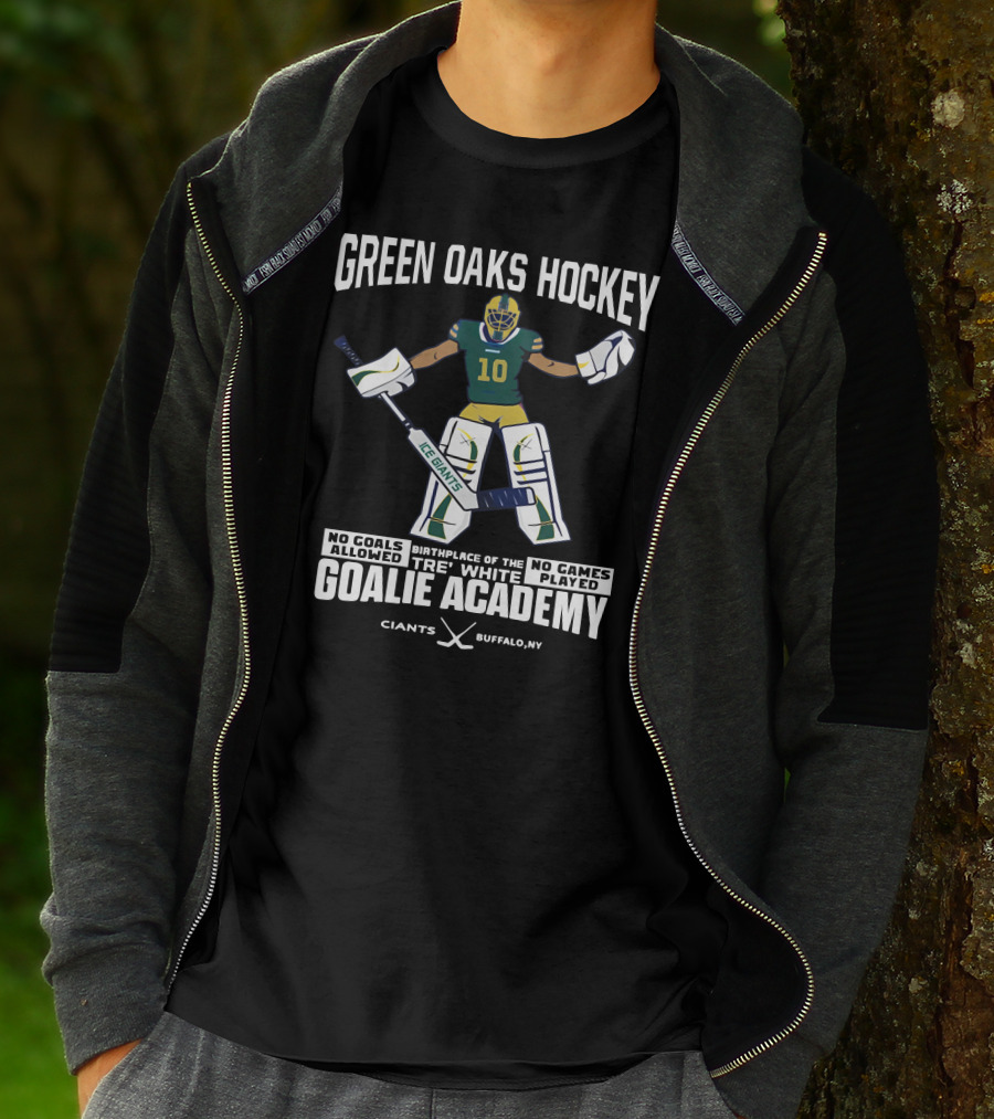 Green Oaks Hockey Tre White Goalie Academy No Goals Allowed Giants Buffalo NY T-Shirt