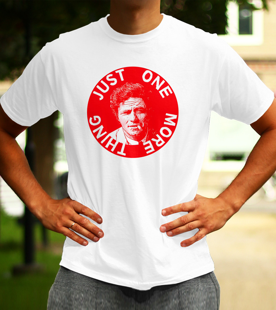 Just One More Thing Mysterious Bookshop Peter Falk T-Shirt