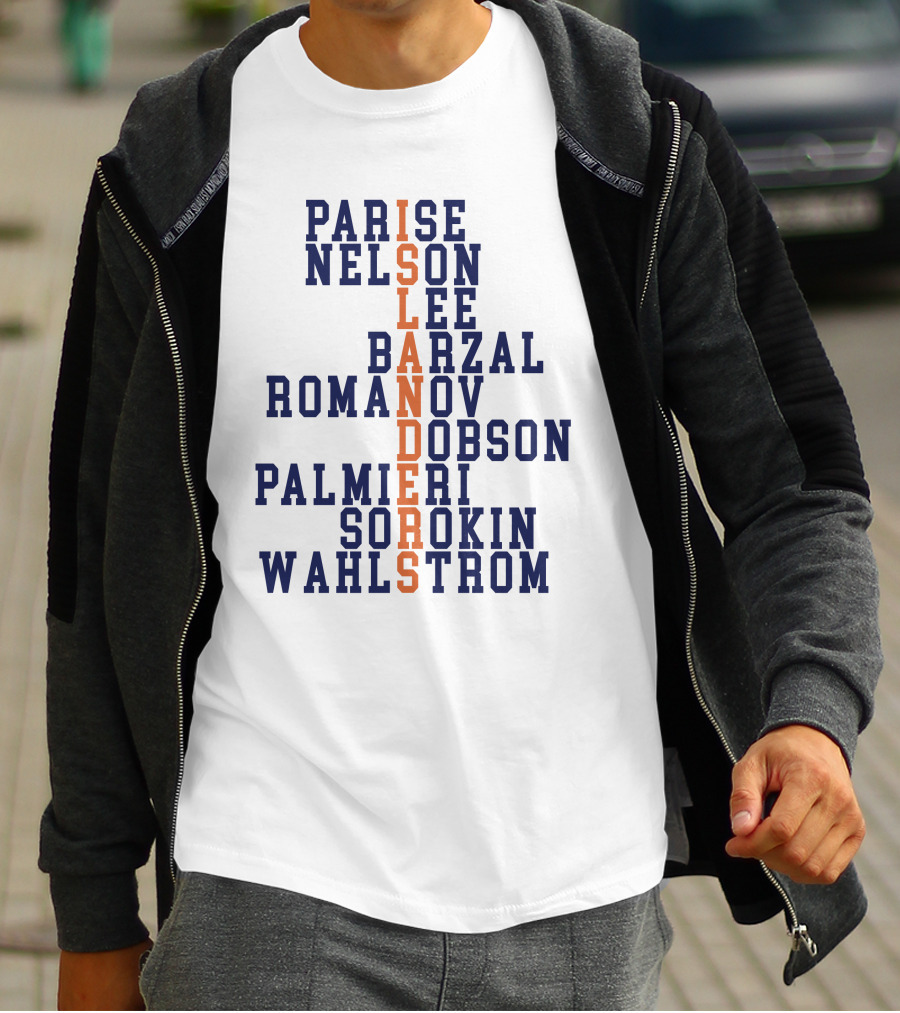 Islanders Parise Nelson Lee Barzal Romanov Dobson Palmieri Sorokin Wahlstrom T-Shirt