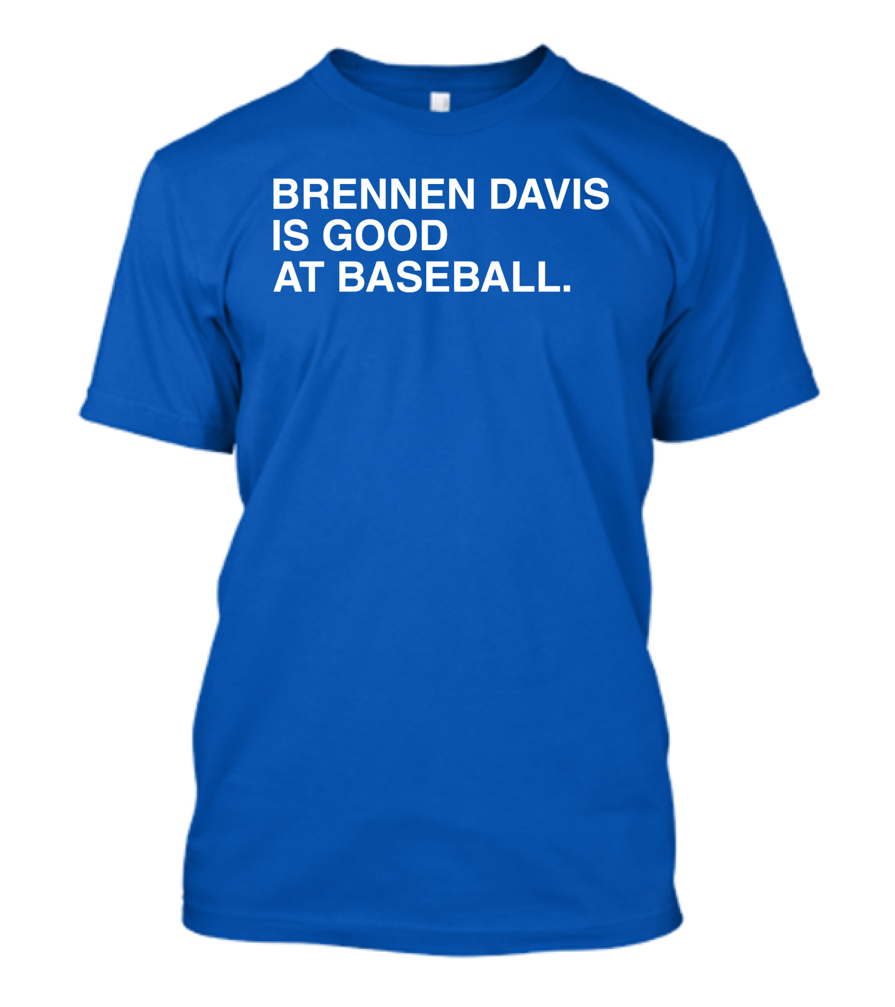 Brennen Davis Is Good At Baseball T-Shirt