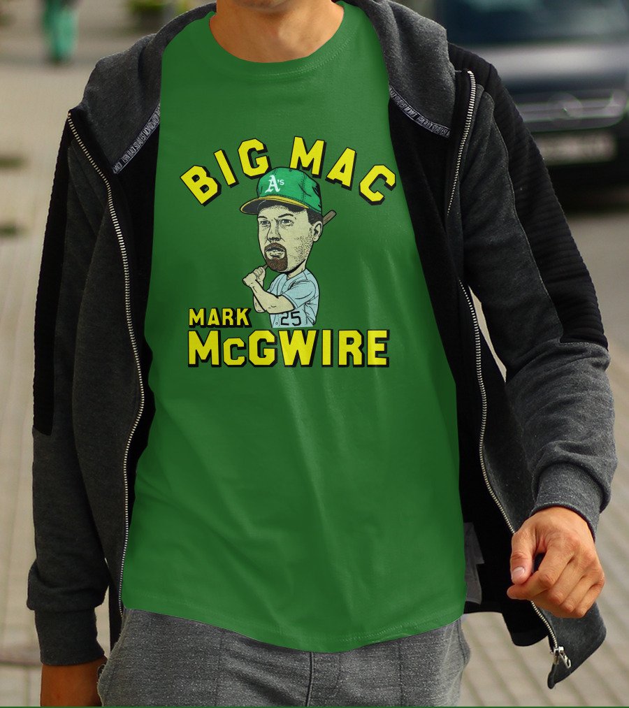 Big Mac Mark McGwire Oakland A's 25 T-Shirt