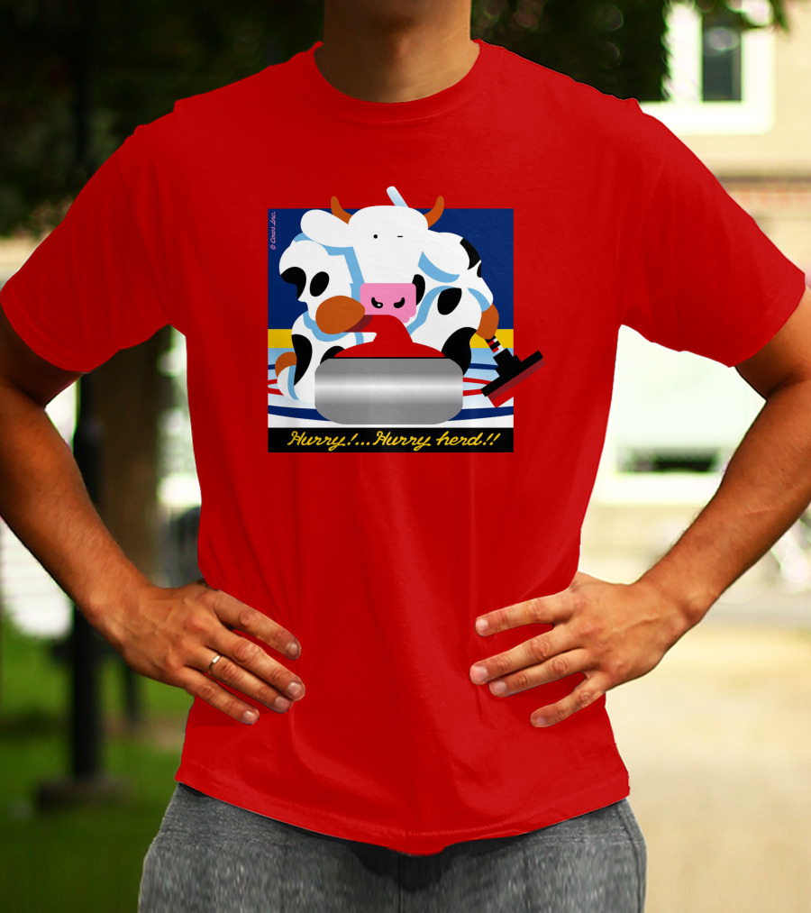 Hurry Hurry Herd Cow Curling Sweep T-Shirt