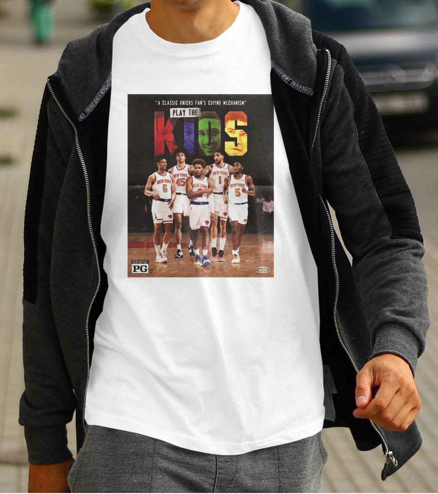 A Classic Knicks Fan Coping Mechanism Play The Kids T-Shirt