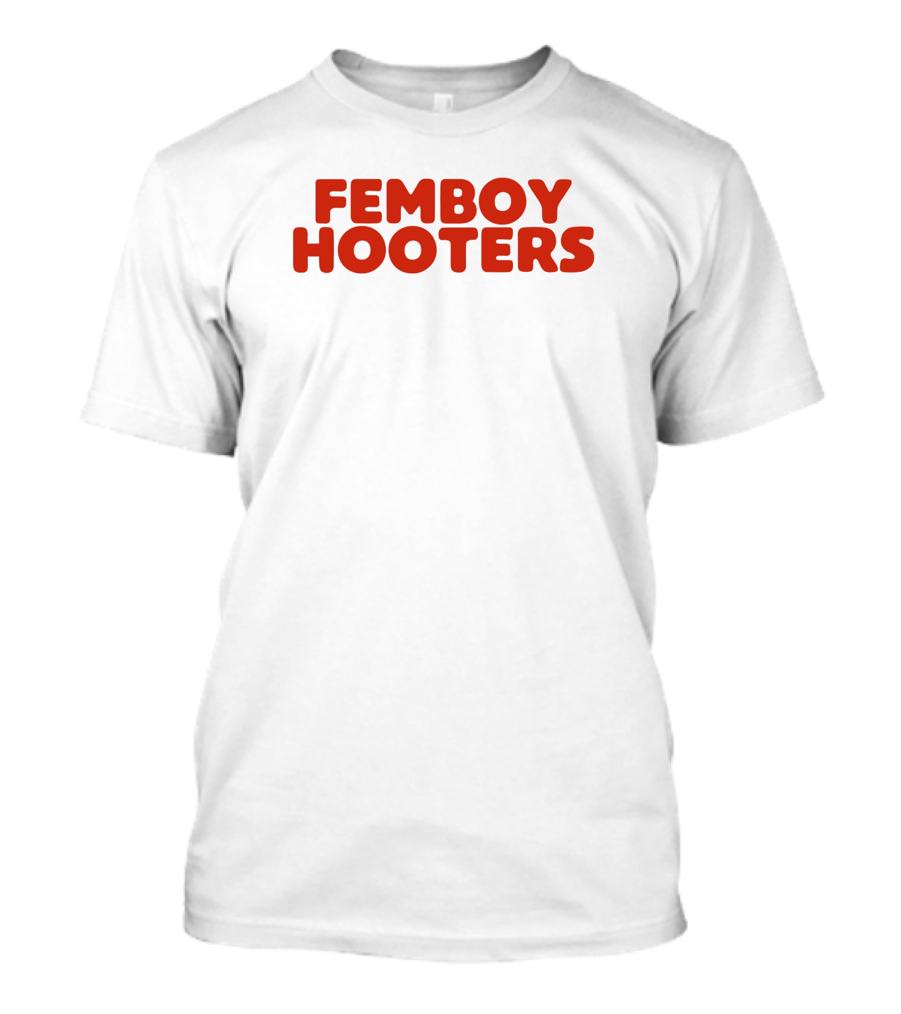 Femboy Hooters T-Shirt