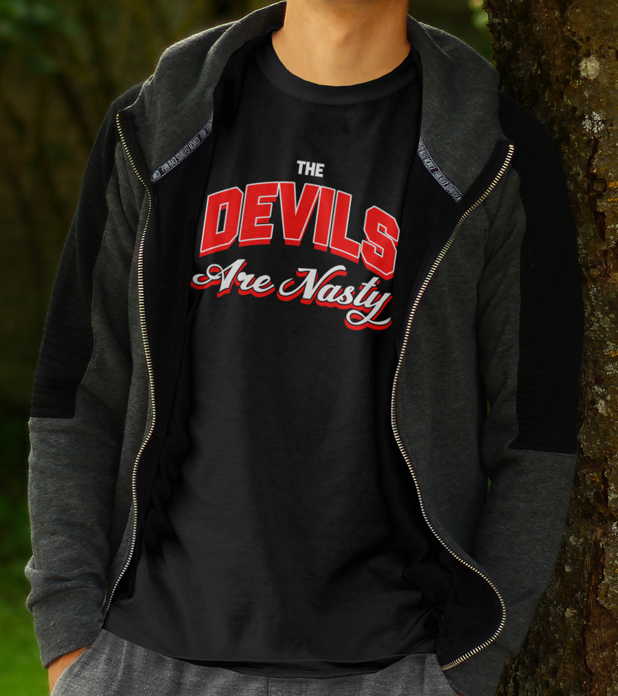 The Devils Are Nasty Bold Red Lettering T-Shirt