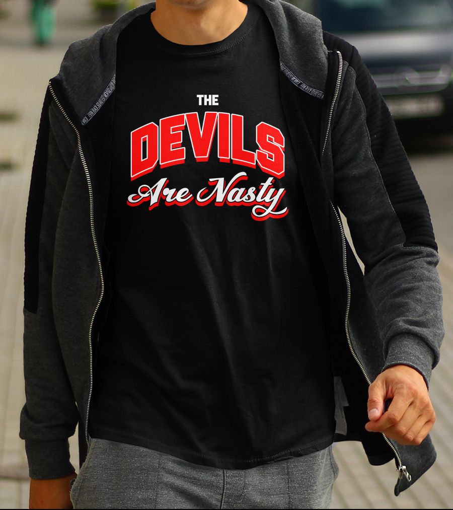 The Devils Are Nasty Bold Red Lettering T-Shirt