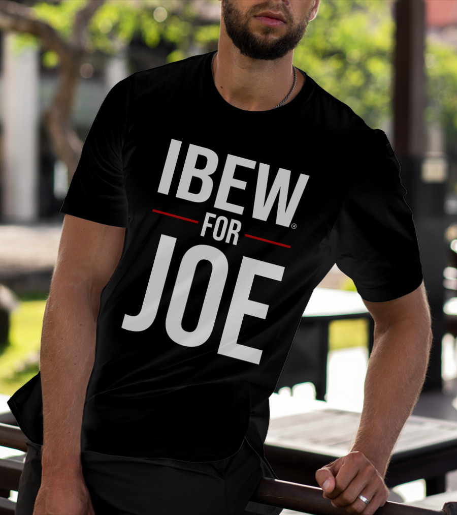 IBEW Support For Joe T-Shirt