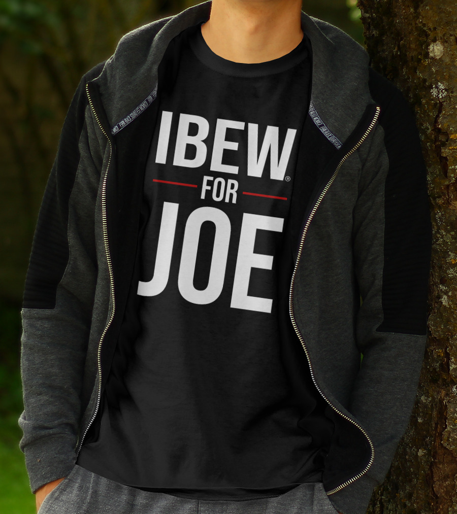 IBEW Support For Joe T-Shirt