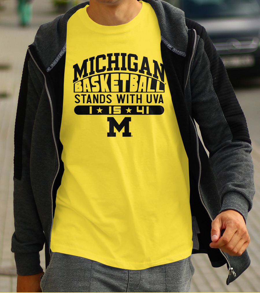 Michigan Basketball Stands With Uva 1 15 41 M T-Shirt