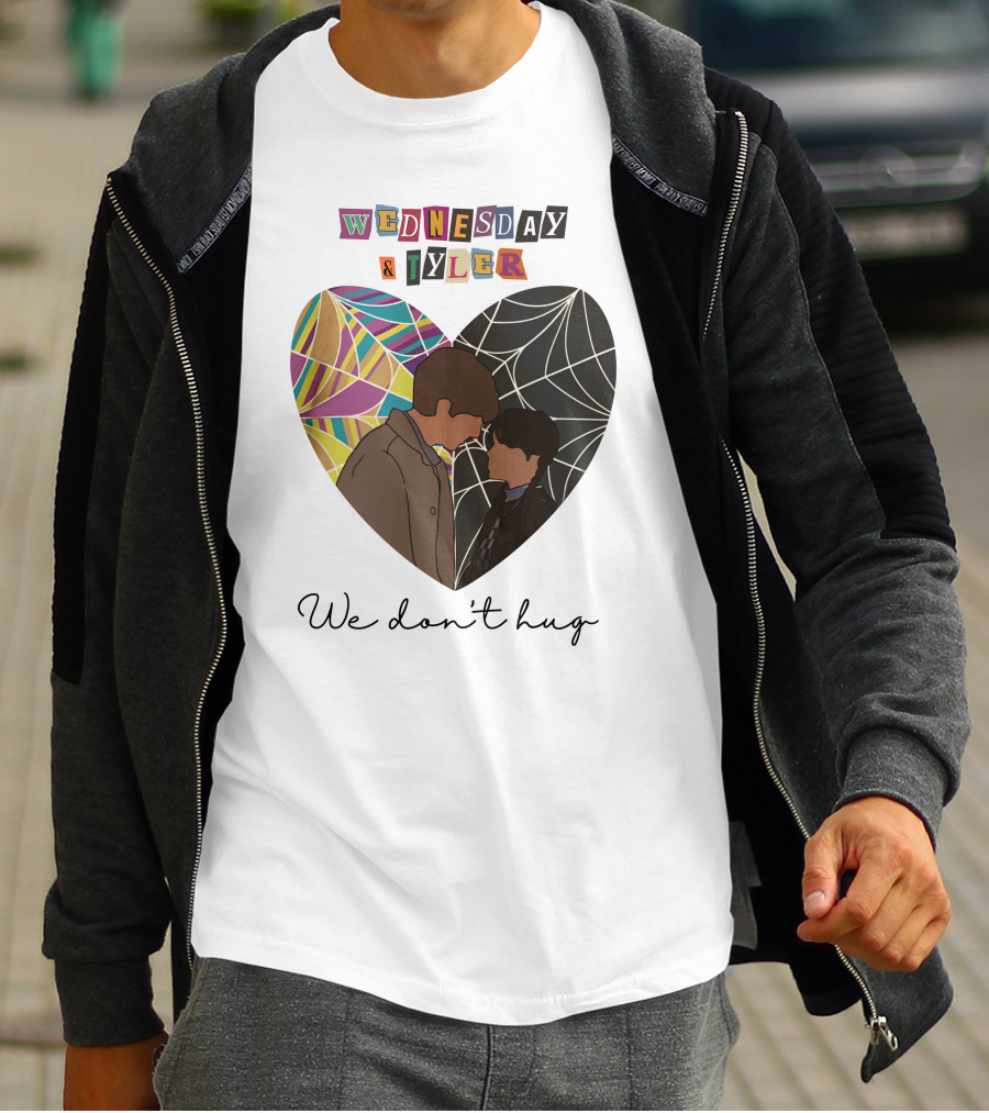 Wednesday And Tyler We Don't Hug Heart T-Shirt