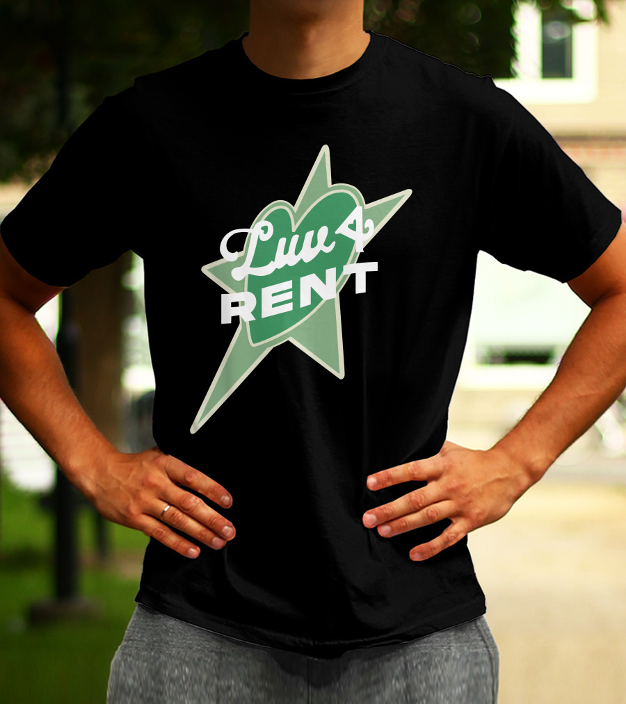 Luv 4 Rent Green Heart With Starburst Background T-Shirt