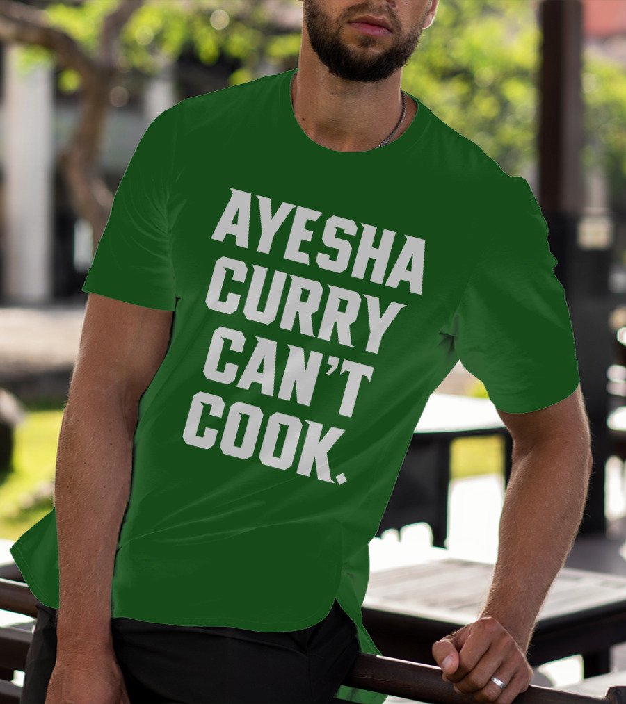 Ayesha Curry Can't Cook T-Shirt