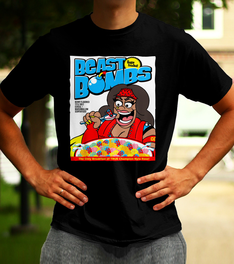 BEAST BOMBS Sugar Frosted Berry Flavored Title Belt Cereal With Marshmallow Serpenticos The Only Breakfast Of True Champion Nyla Rose T-Shirt