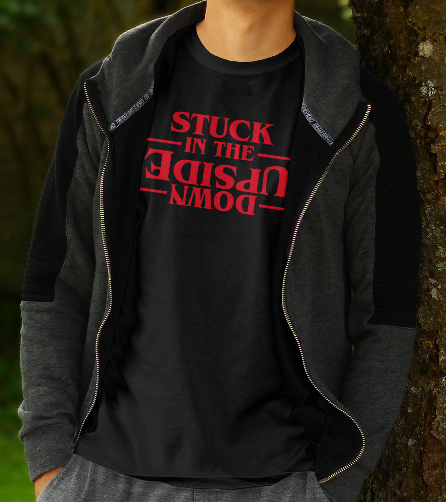 Stuck In The Upside Down Stranger Things Inspired Adventure T-Shirt
